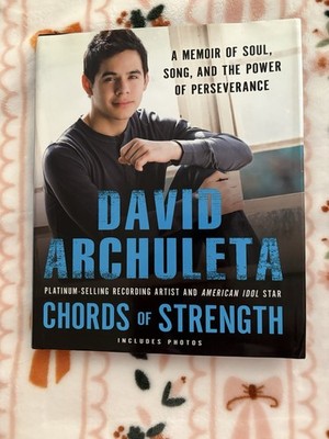 Chords of Strength by David Archuleta First Edition Signed!