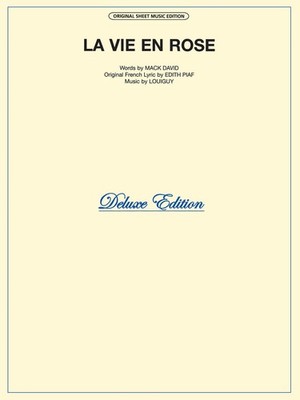La Vie En Rose Edith Piaf Song for Piano Vocal Sheet Music Guitar Chords Lyrics