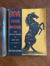 CAVALLO CHEVAL CHOIX DRESSAGE Yves Benoist Gironiere Librarie Champs Elysee 1972