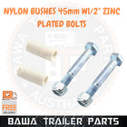 <!--F#f_0-->2 x Nylon Trailer Leaf Spring Bushes 45mm W1/2