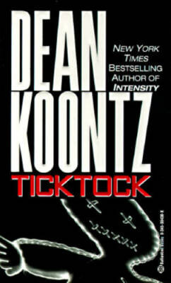 Ticktock - Mass Market Paperback By Koontz, Dean - GOOD