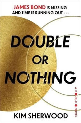 Double or Nothing | A Double O Novel | Kim Sherwood | Englisch | Buch | 2023