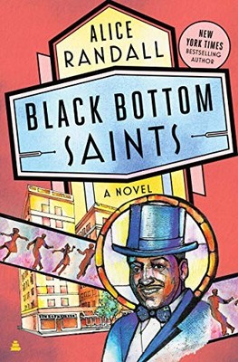 Black Bottom Saints, Randall, Alice