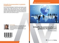 Vanessa Voigt | Virtuelle Zusammenarbeit In Globalen Projektteams | Taschenbuch