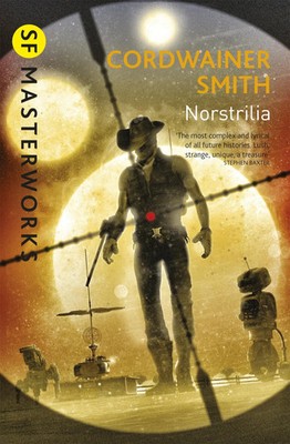 Cordwainer Smith | Norstrilia | Taschenbuch | Englisch (2016) | Yen Press
