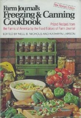Farm Journal's Freezing and Canning Cookbook Hardcover