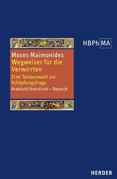Herders Bibliothek Der Philosophie Des Mittelalters 1. Serie | Moses