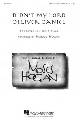 Didn't My Lord Deliver Daniel Festival Choral SATB divisi a cappe