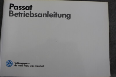 VW Passat   Bedienungsanleitung ''Feb. 1988'' Betriebsanleitung Handbuch Anleitung