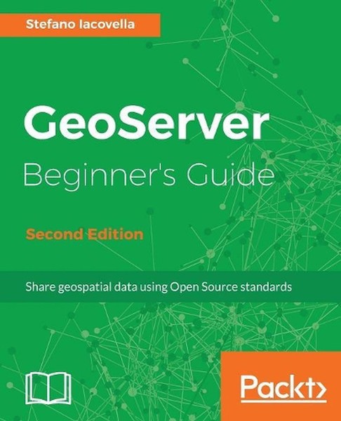 GeoServer Beginner's Guide. by Stefano Lacovella (English) Paperback Book