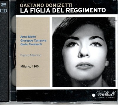 DONIZETTI - LA FIGLIA DEL REGGIMENTO - MOFFO - CAMPORA - MANNINO - MILAN 1960