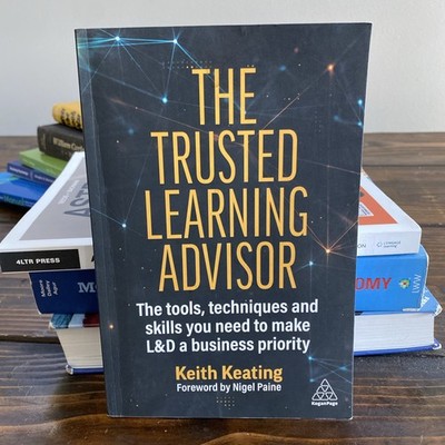 The Trusted Learning Advisor: The To..., Keating, Keith Paperback GOOD