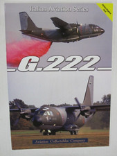 Italian Aviation Ser.: G. 222 by Giancarlo Gastaldi and Federico Anselmino...