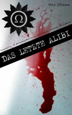 Das Letzte Alibi (O M E G A )
