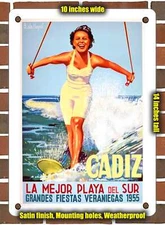 Metal Sign - 1955 Cadiz, the best beach in the south, great summer parties 1955