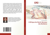 L'afrique Du Nord, Berceau Des BerbèRes Ahmed Benhabbour Taschenbuch FranzöSisch