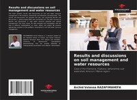 Archid Volasoa Razafimahefa | Results And Discussions On Soil Management And...