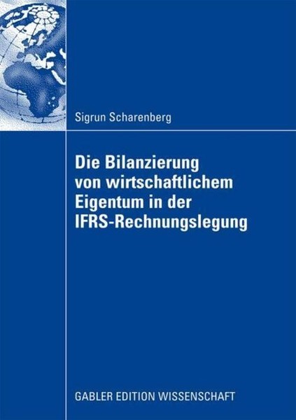 Die Bilanzierung Von Wirtschaftlichem Eigentum In Der Ifrs-Rechnungslegung Sigru-image