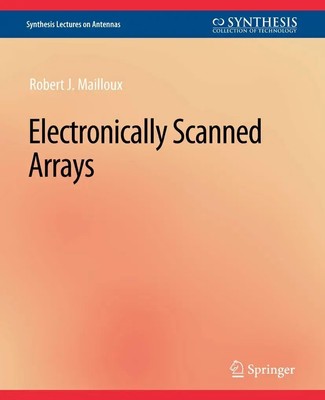 Robert J. Mailloux | Electronically Scanned Arrays | Taschenbuch | Englisch | x