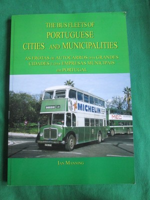 BUSFLOTTEN PORTUGIESISCHER STÄDTE & GEMEINDEN - IAN MANNING - DTS 2007 BROSCHÜRE