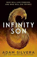 Infinity Son - Paperback By Adam Silvera - VERY GOOD