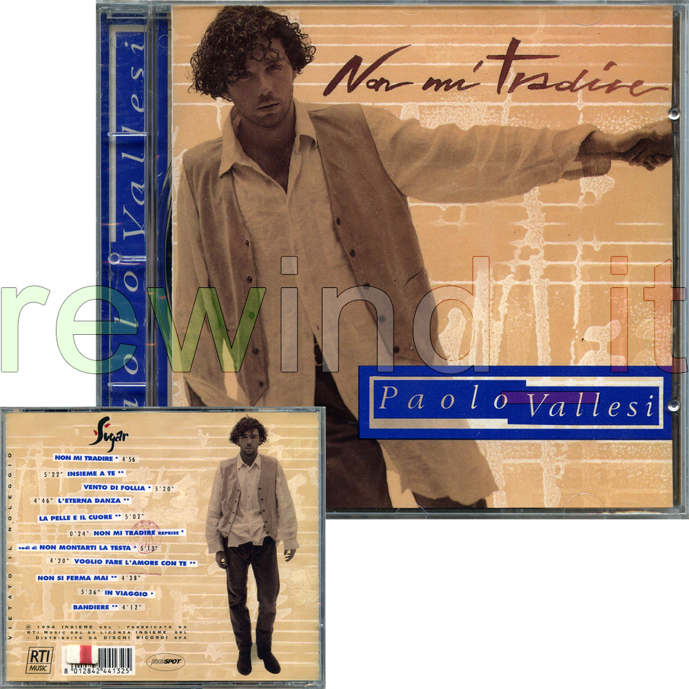 PAOLO VALLESI "NON MI TRADIRE" CD 1994 FUORI CATALOGO - SIGILLATO