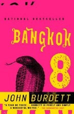 Image of Bangkok 8: A Royal Thai Detective Novel (1) by John Burdett: New