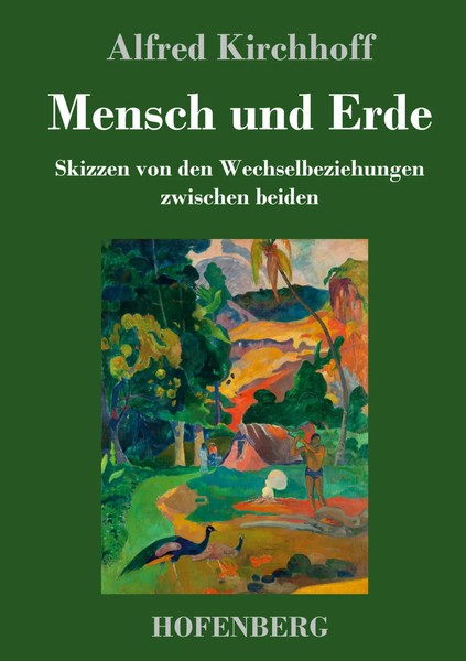 Alfred Kirchhoff | Mensch Und Erde | Buch | Deutsch (2020) | 104 S.-image
