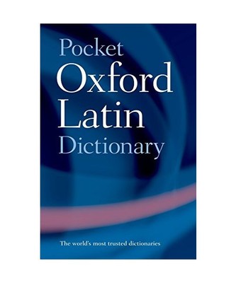 Pocket Oxford Latin Dictionary