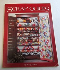 Scrap Quilts, Martin, Judy
