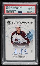 2017-18 SP Authentic Alex Kerfoot #173 Future Watch Auto 231/999 Rookie PSA 10