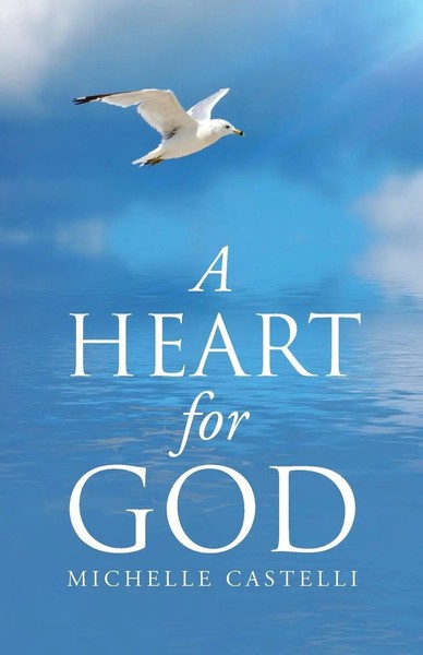 Michelle Castelli | A Heart For God | Taschenbuch | Englisch (2016)-image