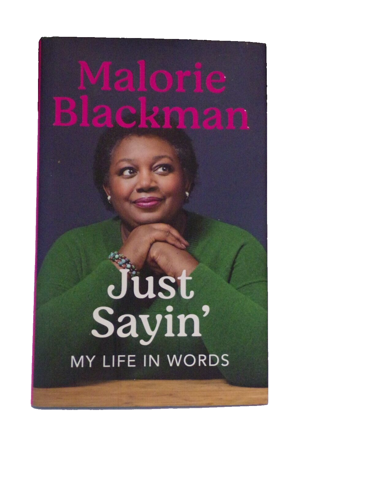 Just Sayin' My Life in Words by Malorie Blackman Hardback Book From 2022