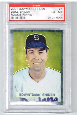 Duke Snider 2001 Bowman Chrome Rookie Reprint PSA 6 | eBay