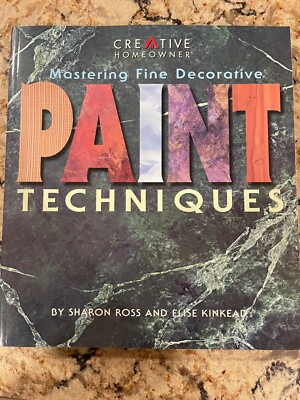 Mastering Fine Decorative Paint Techniques