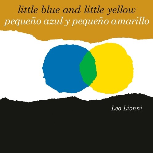 Leo Lionni Pequeño azul y pequeño amarillo (Little Blue and L (Libro di cartone)