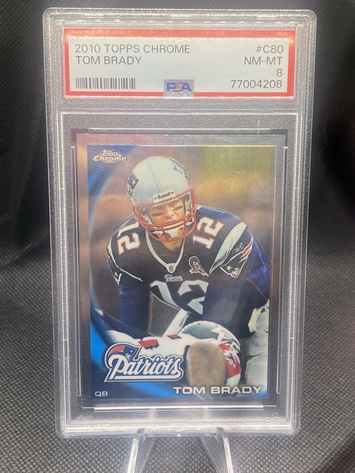 TOM BRADY ~ 2010 Topps Chrome Football Card #C80 ~ Graded PSA 8 NM-MT