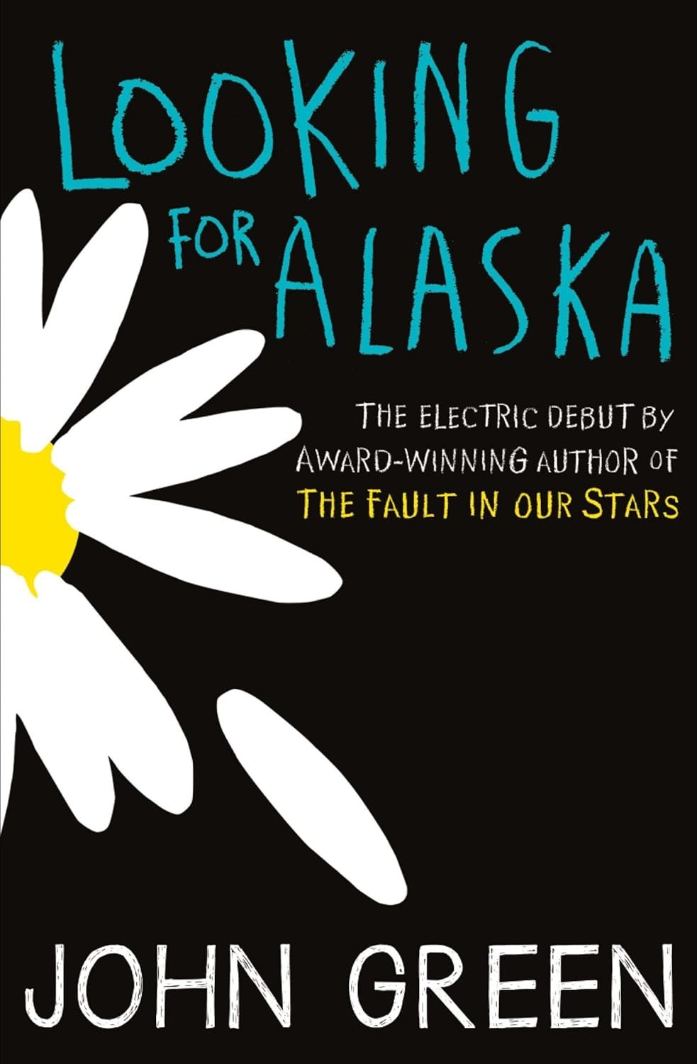 Looking for Alaska by John Green Book NEW Paperback