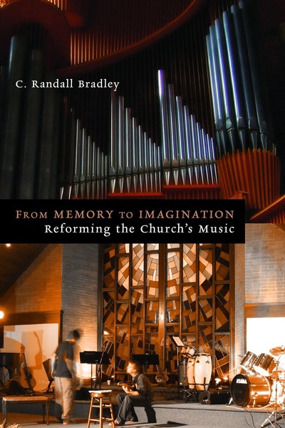 C. Randall Bradley | From Memory To Imagination | Taschenbuch | Englisch (2012)-image