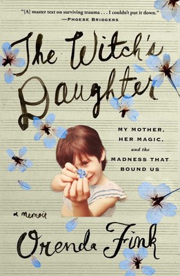 Orenda Fink The Witch's Daughter (Hardback)