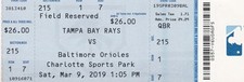 Ticket Stub: Tampa Bay Rays vs Baltimore Orioles - March 9, 2019 - Spring Game
