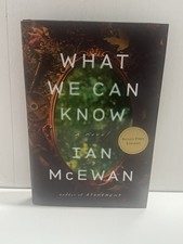 Product Image: What We Can Know By Ian McEwan -Knopf, 2025 | SIGNED | First Edition Hardcover