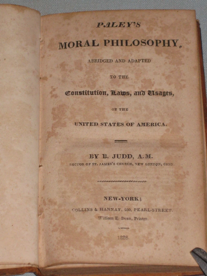 1828 BOOK PALEY'S MORAL PHILOSOPHY BY B. JUDD - image 3 of 4