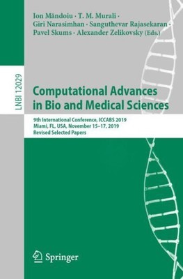 Computational Advances in Bio and Medical Sciences : 9th International Confer...