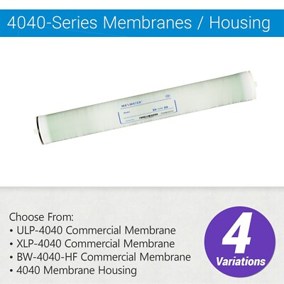 4040 Commercial RO Membranes ULP, BW, XLP or 4040 Housing 4'' x 40'', Choose One