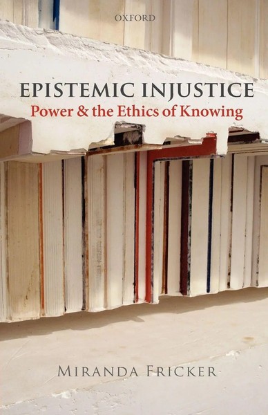 Epistemic Injustice Miranda Fricker Taschenbuch 208 S. Englisch 2022 Oup Uk-image