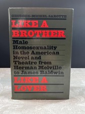 1978 Like A Brother Like A Lover Male Homosexuality in The American Novel