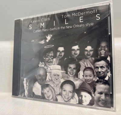 Kevin Clark Tom McDermott Smiles cornet piano duets New Orleans style New 14 cd