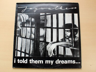 EX !! Jaywalker/I Told Them My Dreams/1991 Aural Exciter LP + Inserts