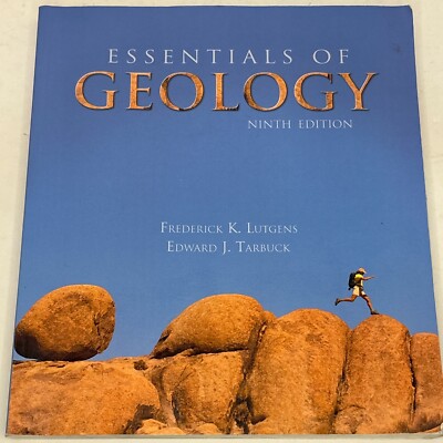 Essentials of Geology, 9th Edition - Trade Paperback by F. Lutgens & E. Tarbuck